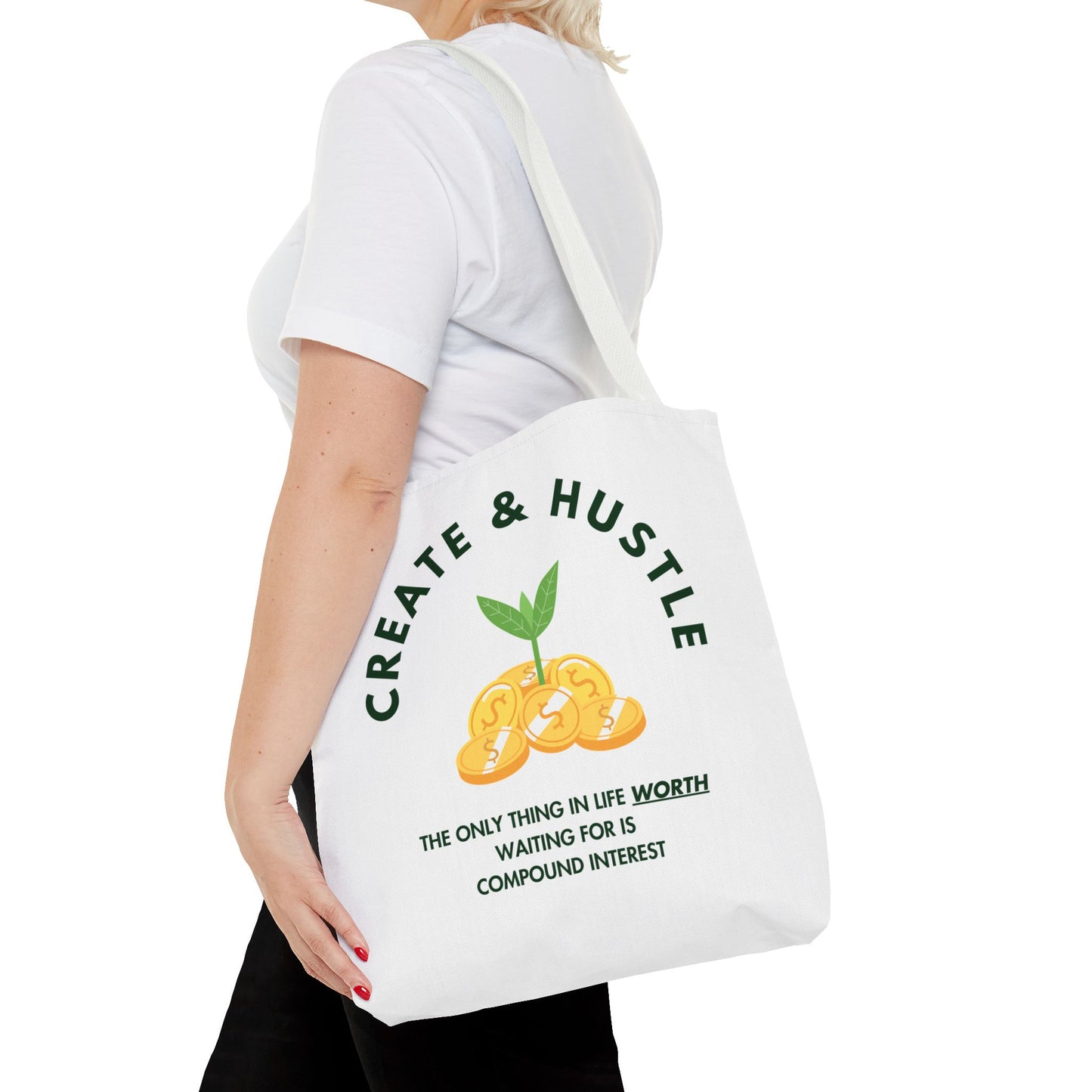 Create & Hustle Tote Bag