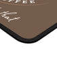 After Coffee Chocolate Gaming Mouse Pad