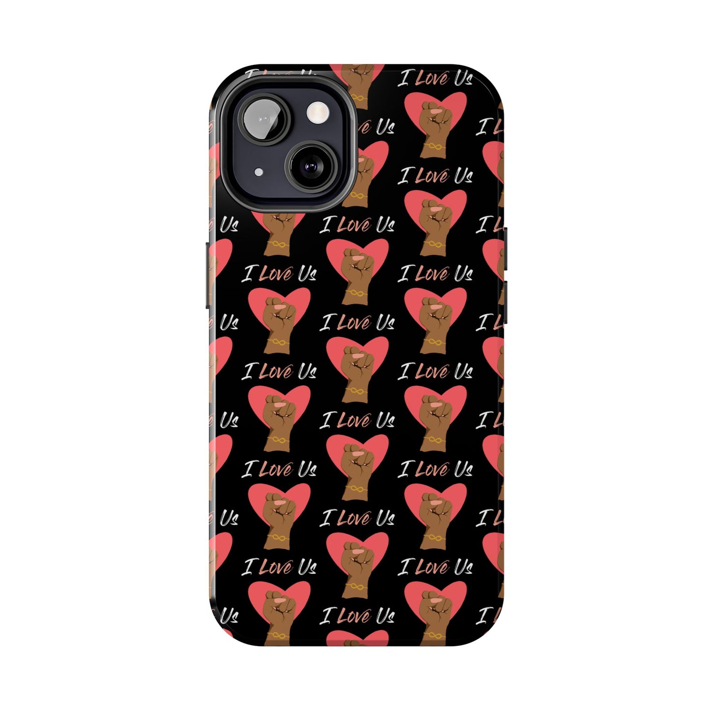 'I Love Us' Black Tough Phone Cases