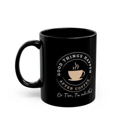 'After Coffee or Tea' Black Mug (11oz, 15oz)