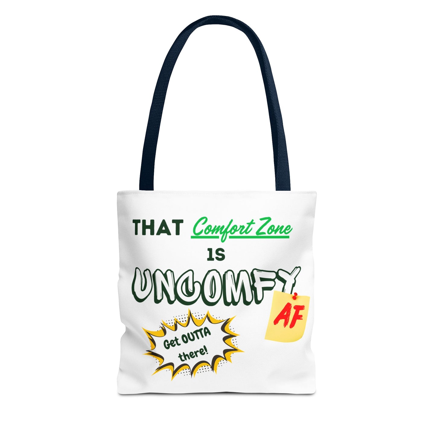 Uncomfy AF Tote Bag