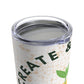 Create & Hustle White Tumbler 20oz