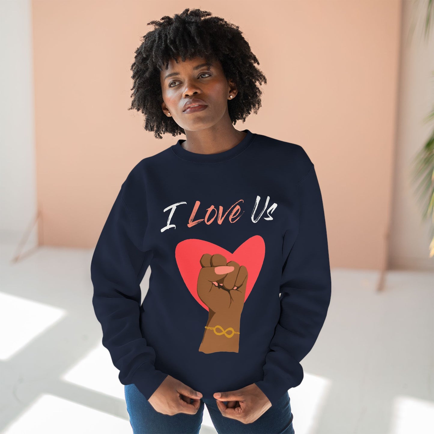 I Love Us Crewneck Sweatshirt