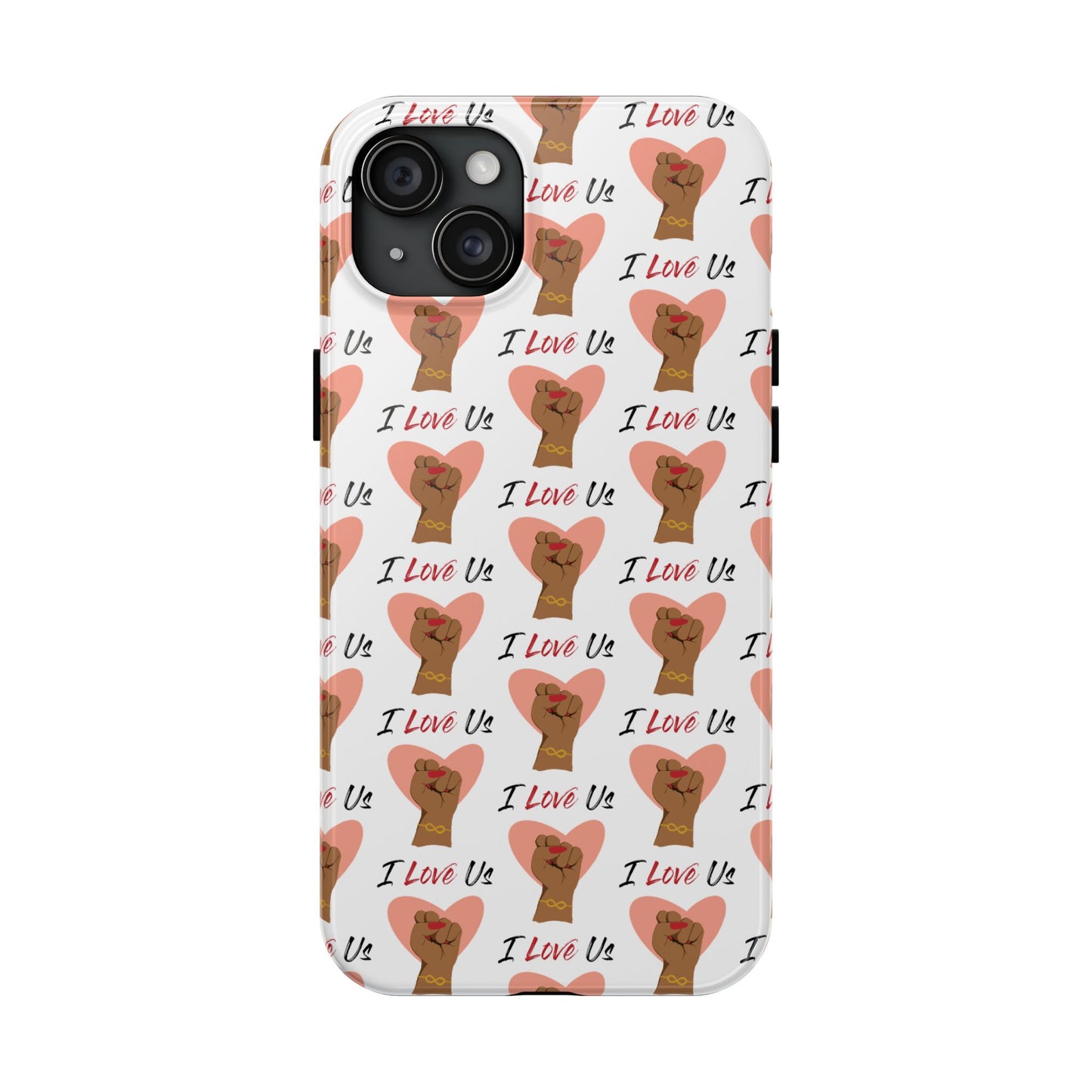 'I Love Us' White Tough Phone Case