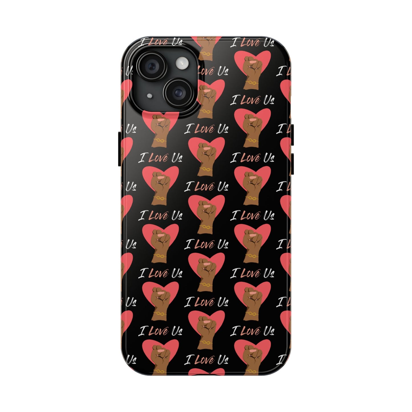 'I Love Us' Black Tough Phone Cases