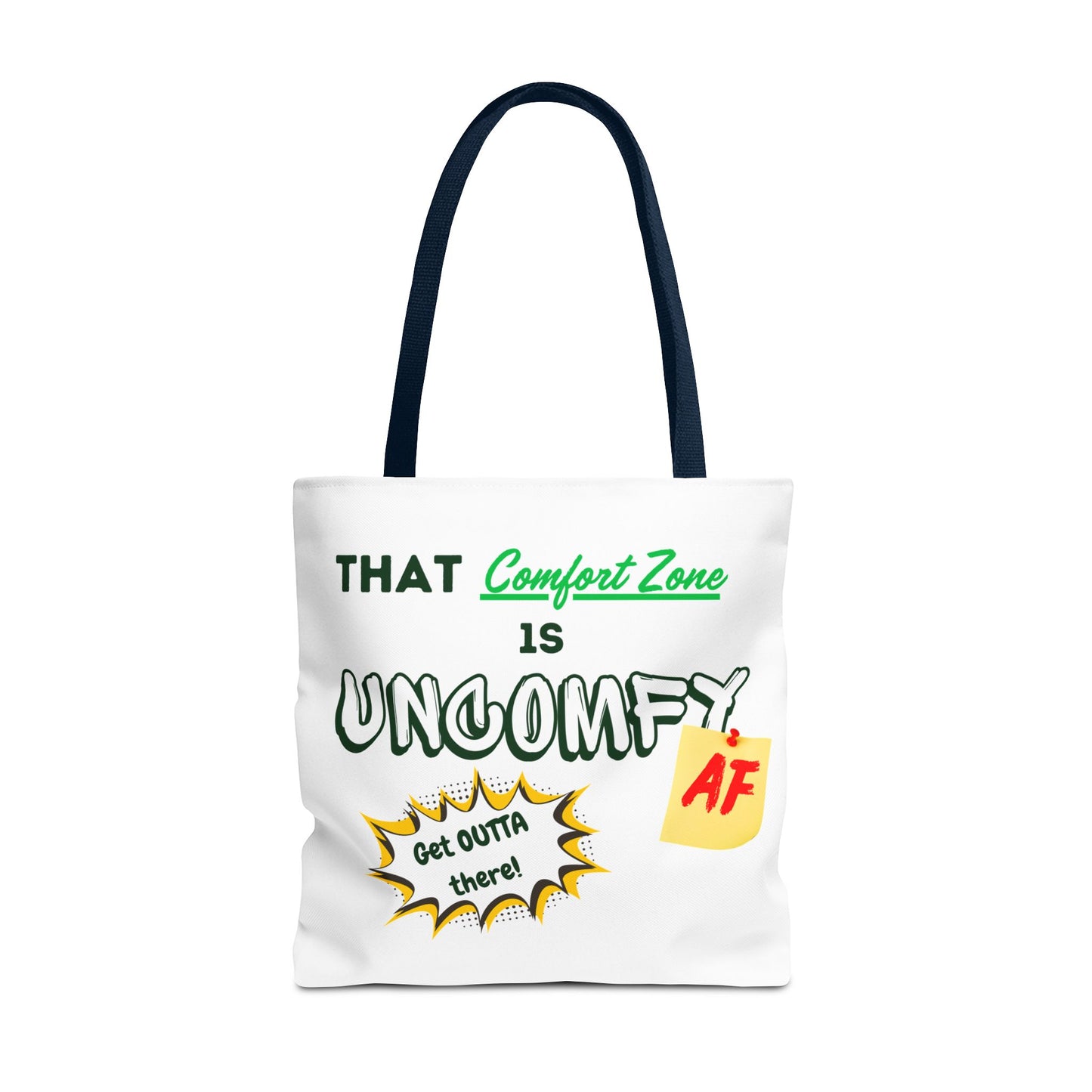 Uncomfy AF Tote Bag