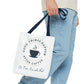 After Coffee Tote Bag