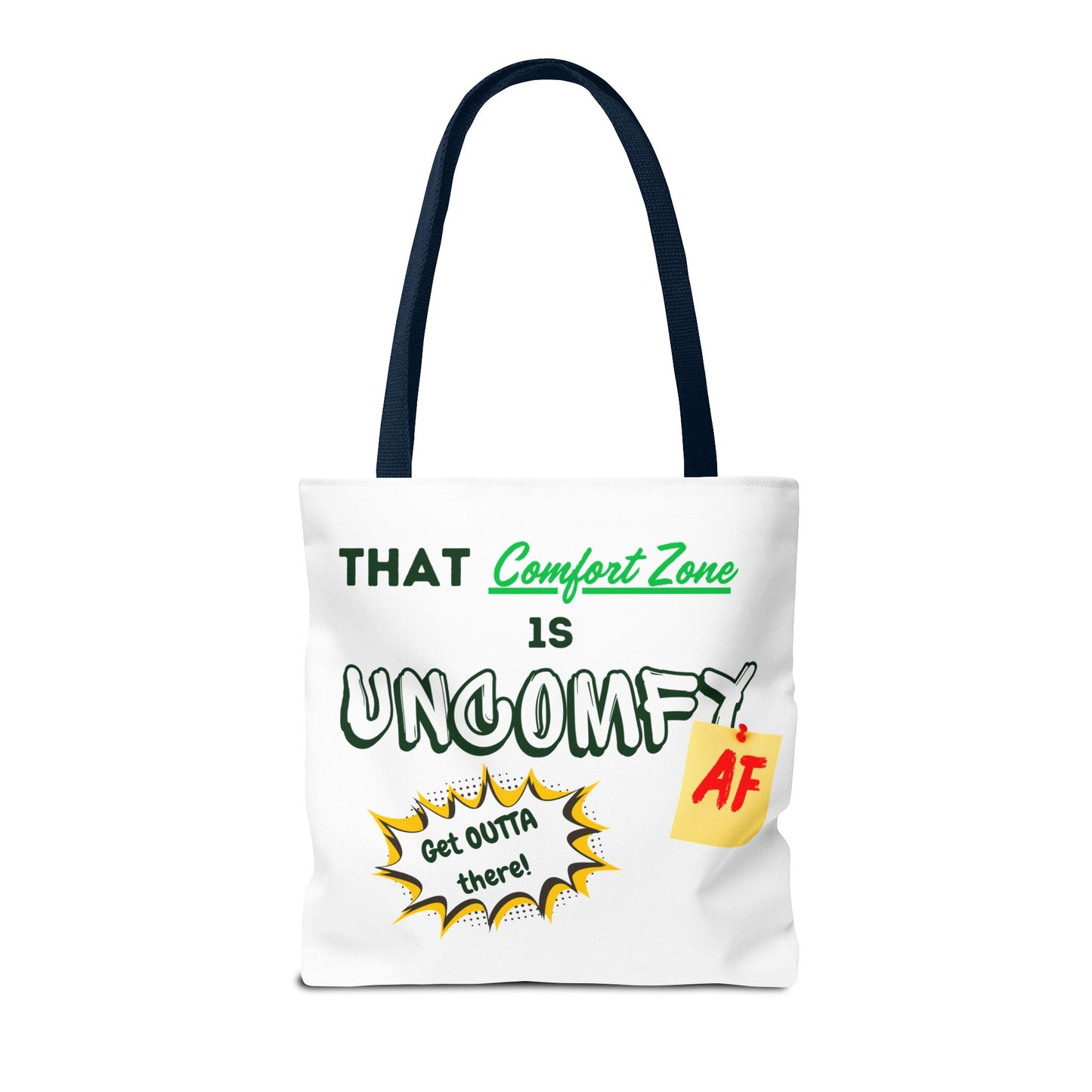 Uncomfy AF Tote Bag