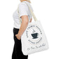 After Coffee Tote Bag