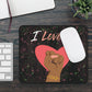 I Love Us Black Gaming Mouse Pad