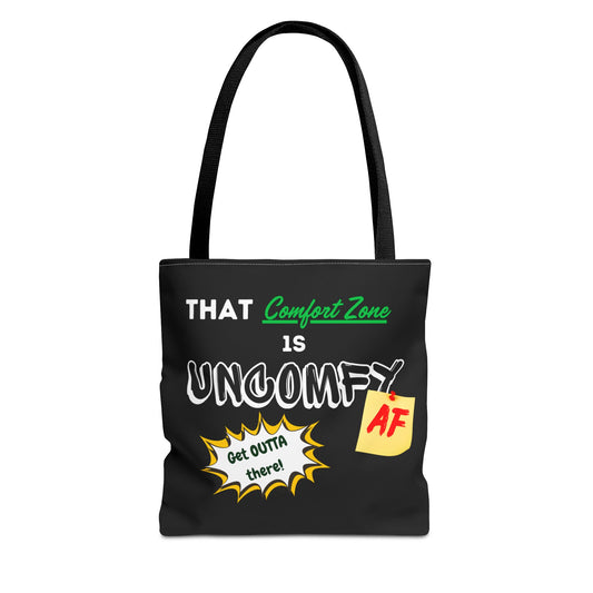 Uncomfy AF Black Tote Bag