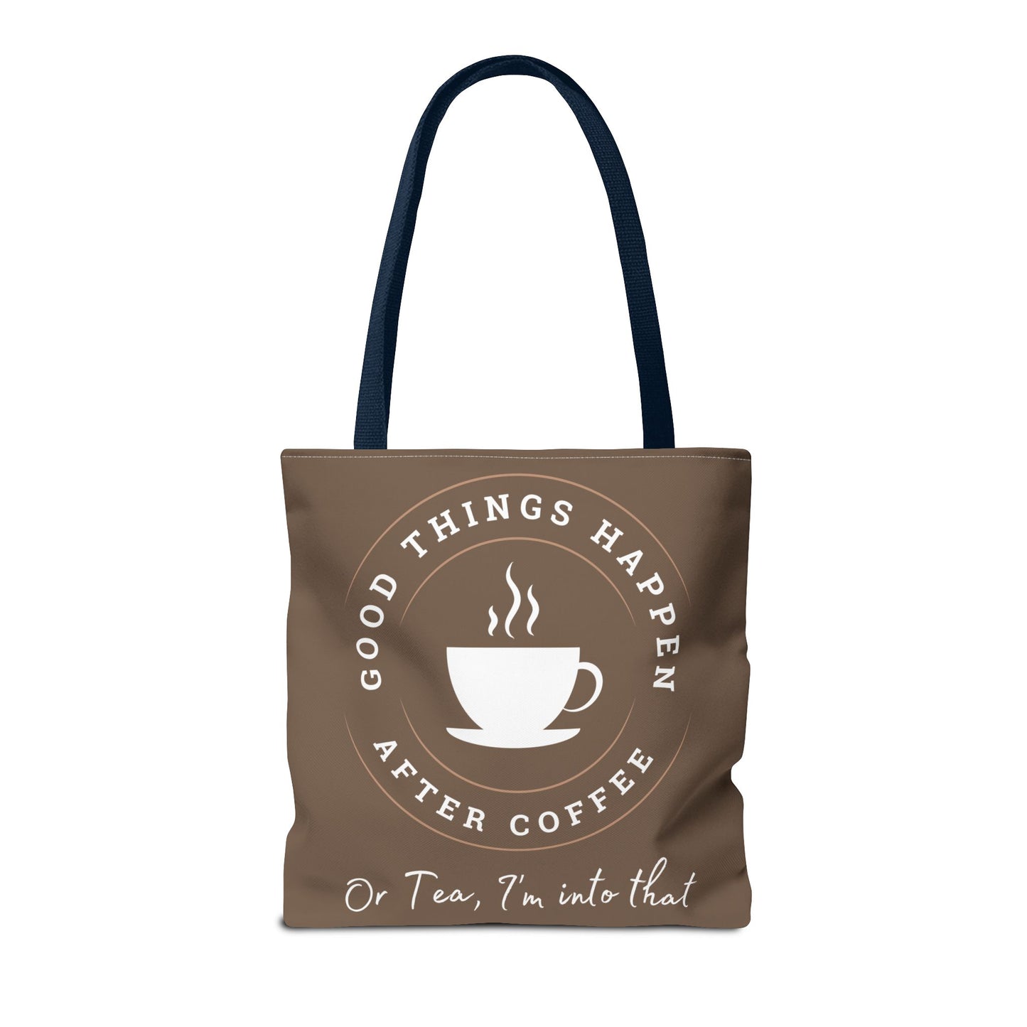 After Coffee Chocolate Vibe Tote Bag