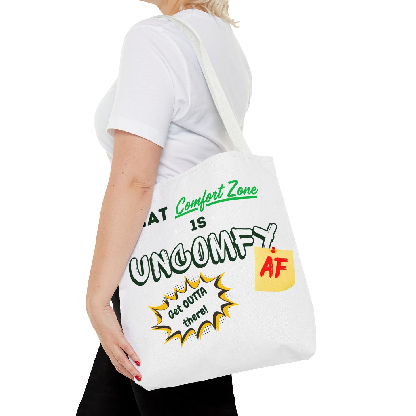 Uncomfy AF Tote Bag