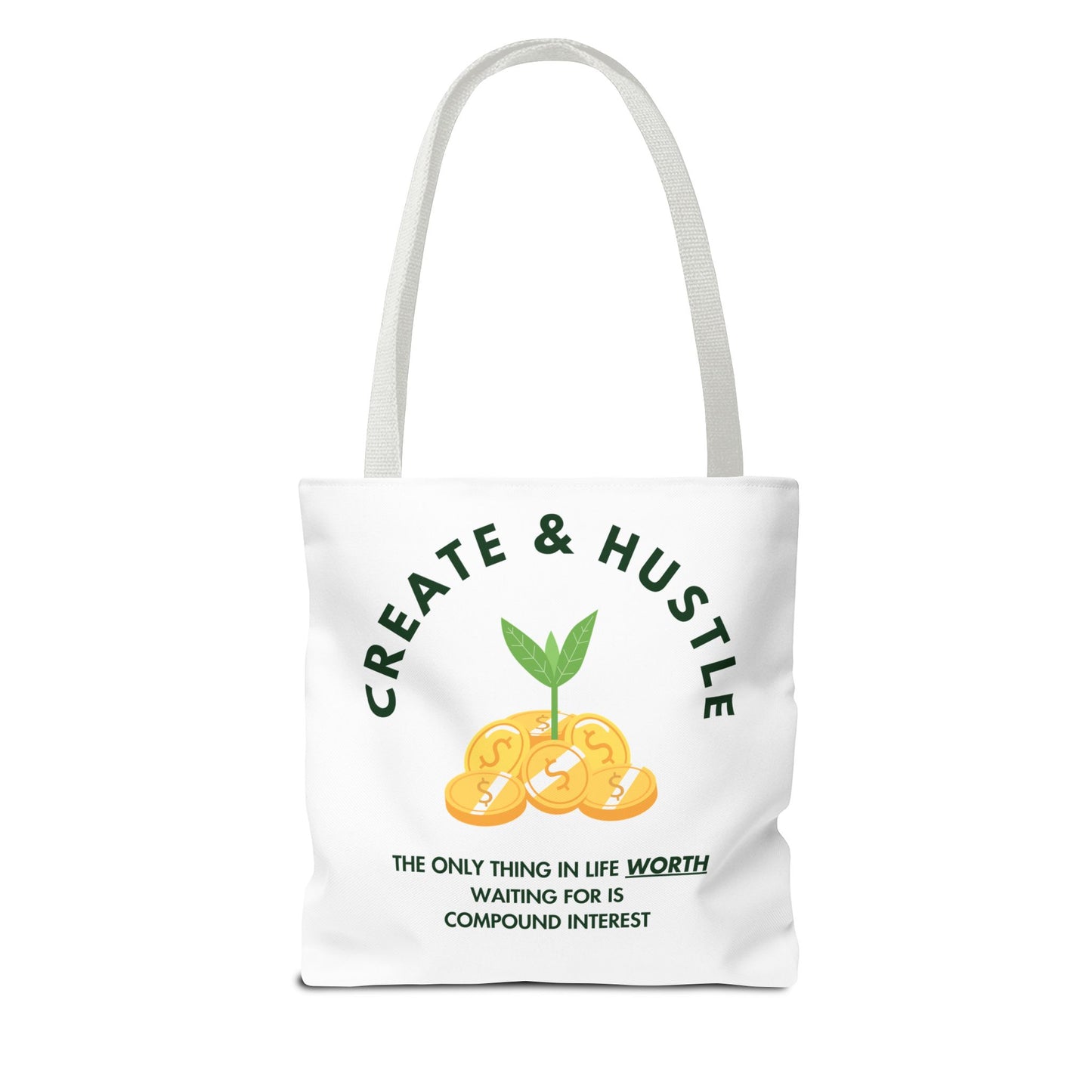 Create & Hustle Tote Bag