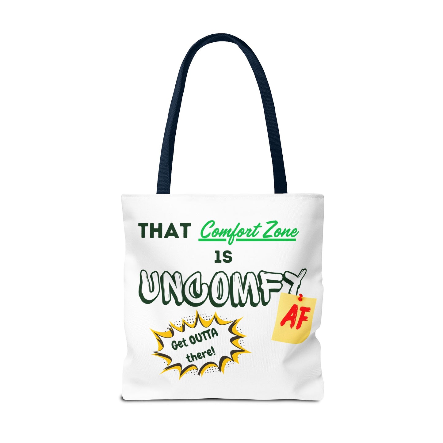 Uncomfy AF Tote Bag