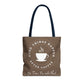 After Coffee Chocolate Vibe Tote Bag