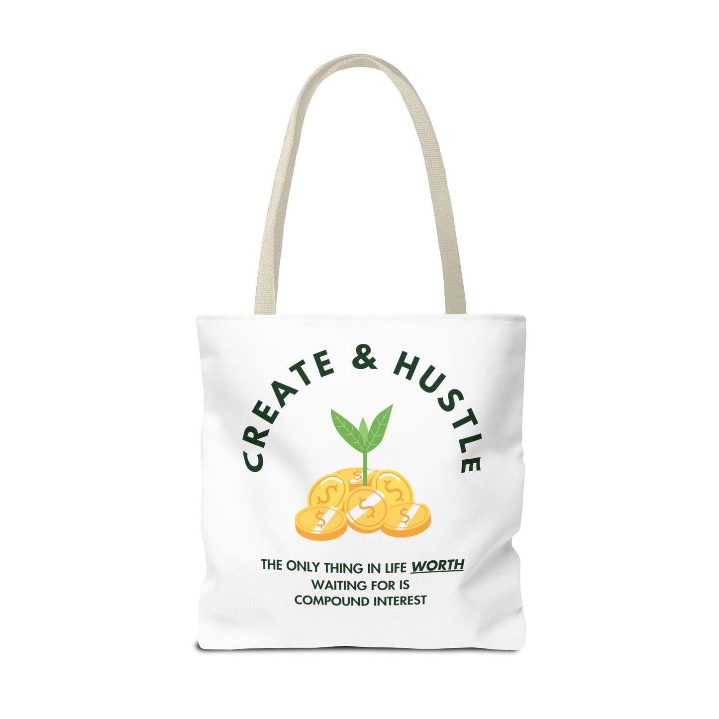 Create & Hustle Tote Bag