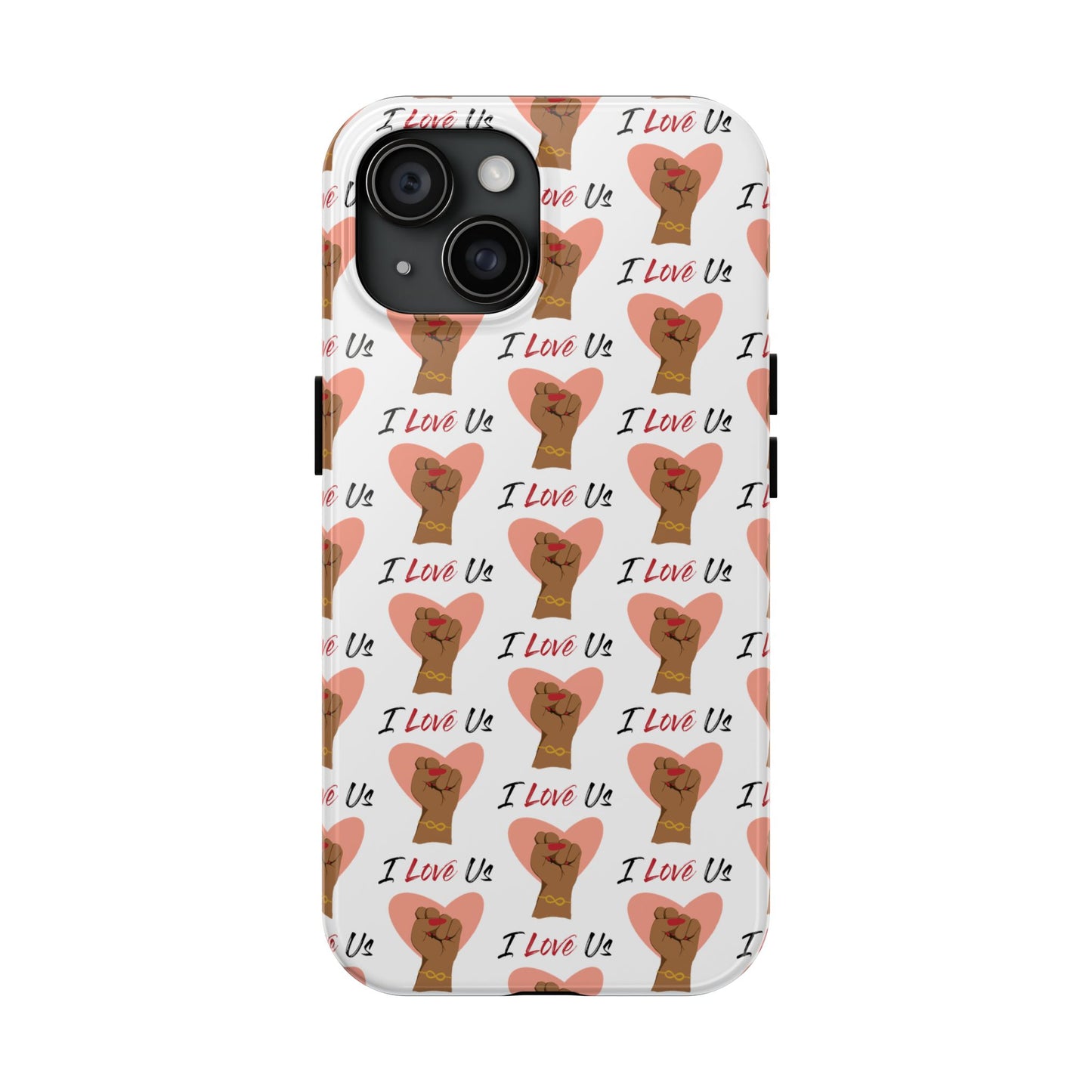 'I Love Us' White Tough Phone Case