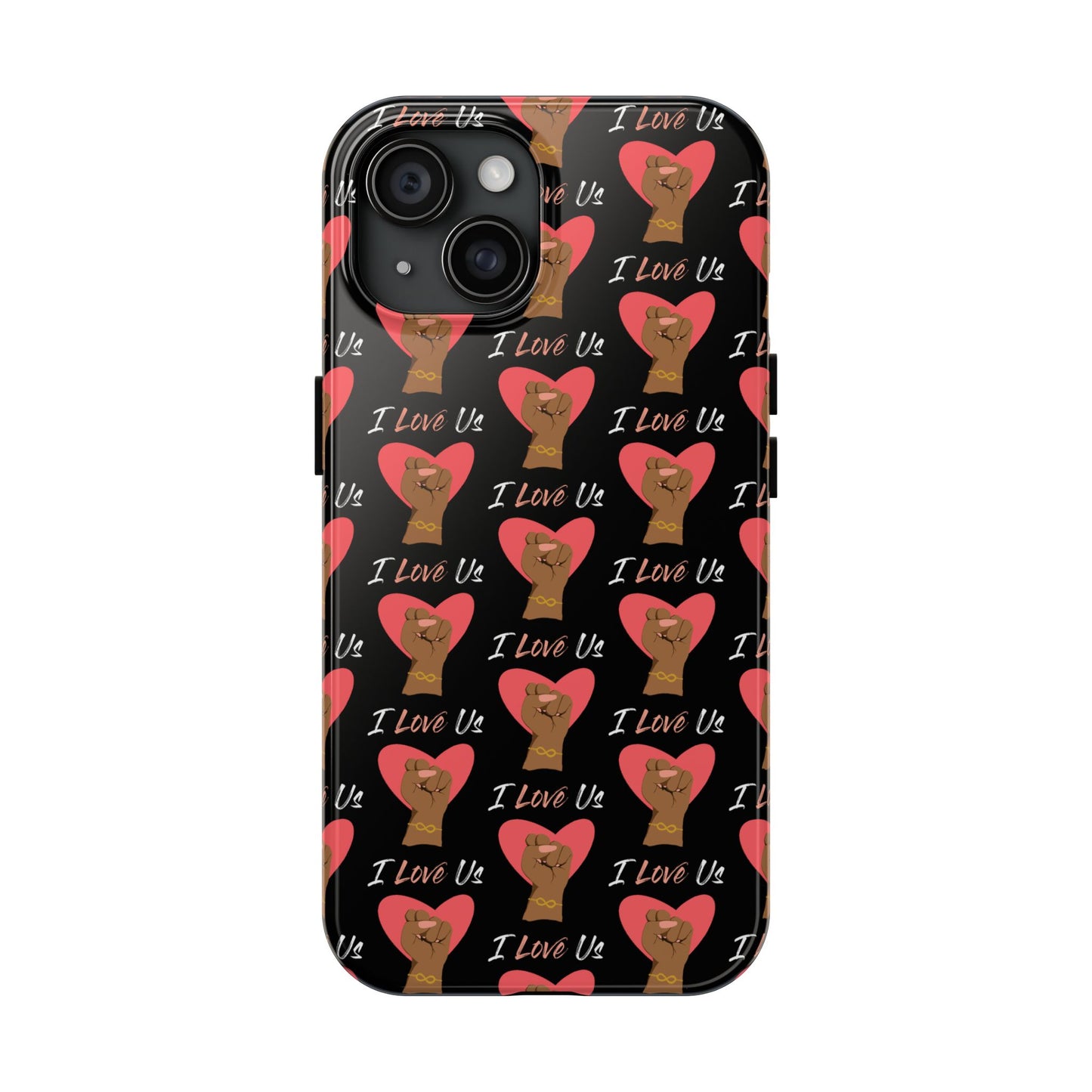 'I Love Us' Black Tough Phone Cases