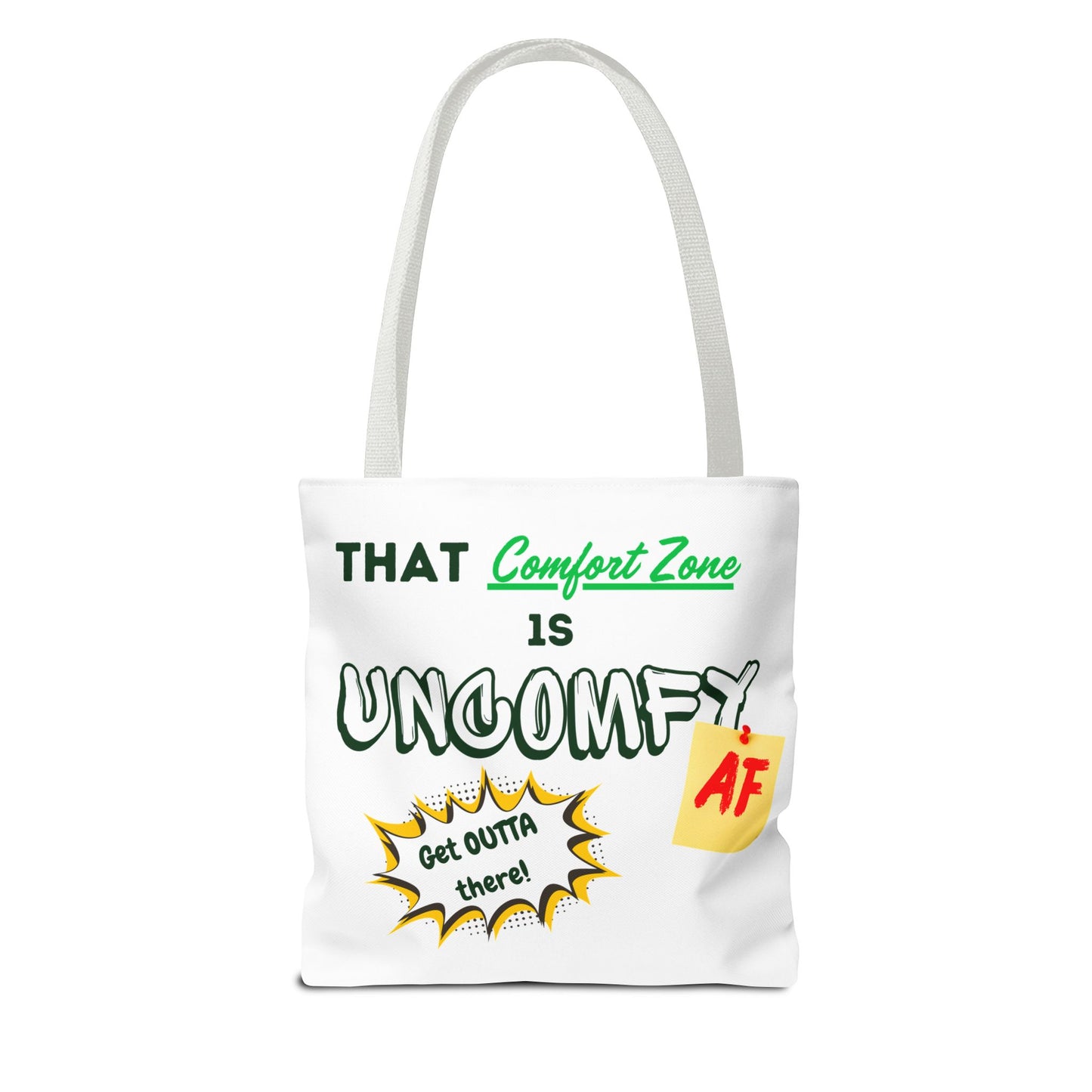 Uncomfy AF Tote Bag