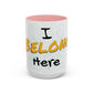 I Belong Here Coffee Mug (11, 15oz)