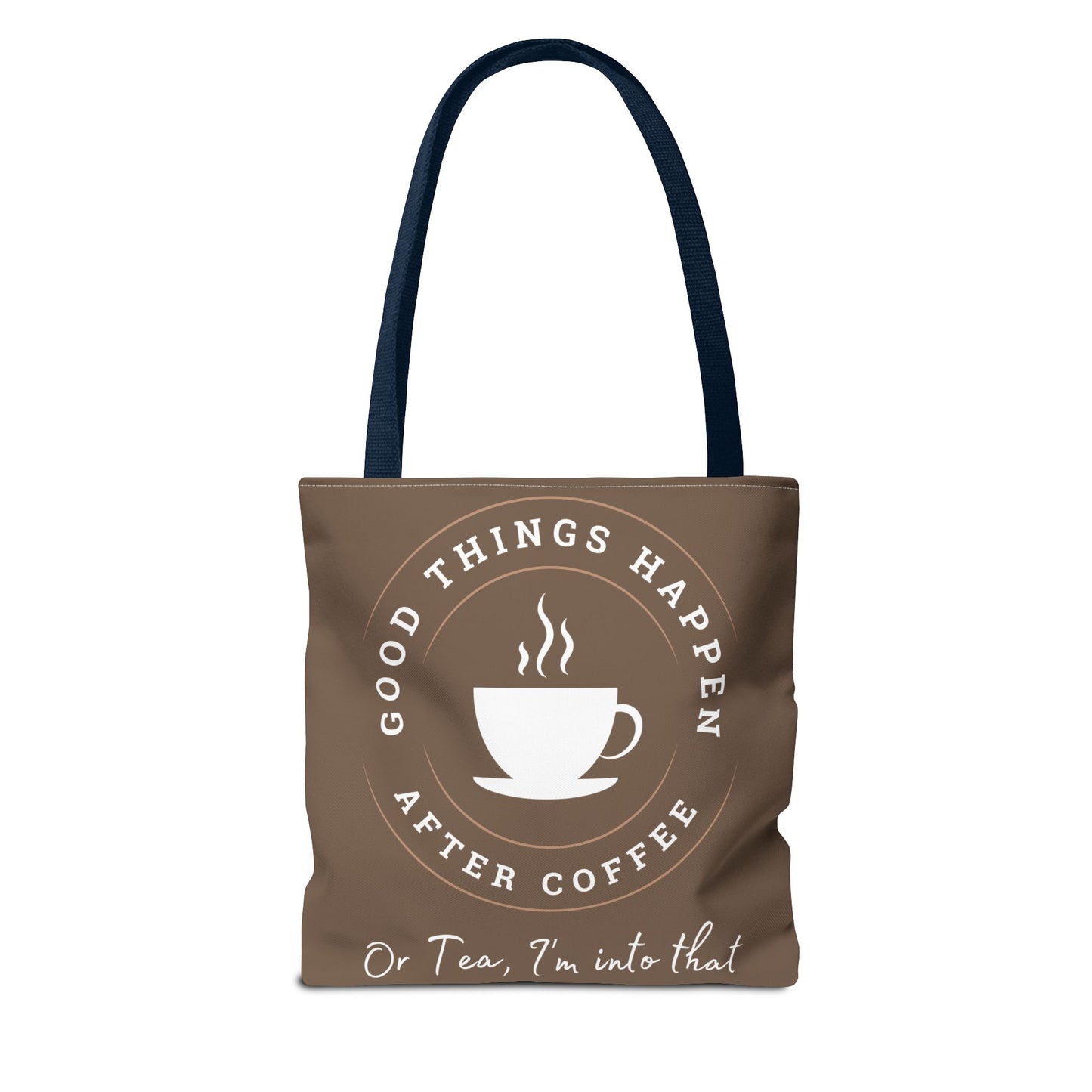 After Coffee Chocolate Vibe Tote Bag