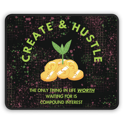 Create & Hustle Gaming Mouse Pad