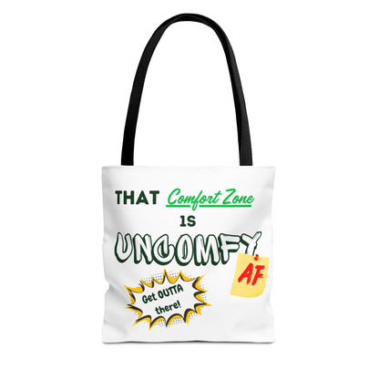 Uncomfy AF Tote Bag