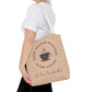 After Coffee Latte Vibe Tote Bag