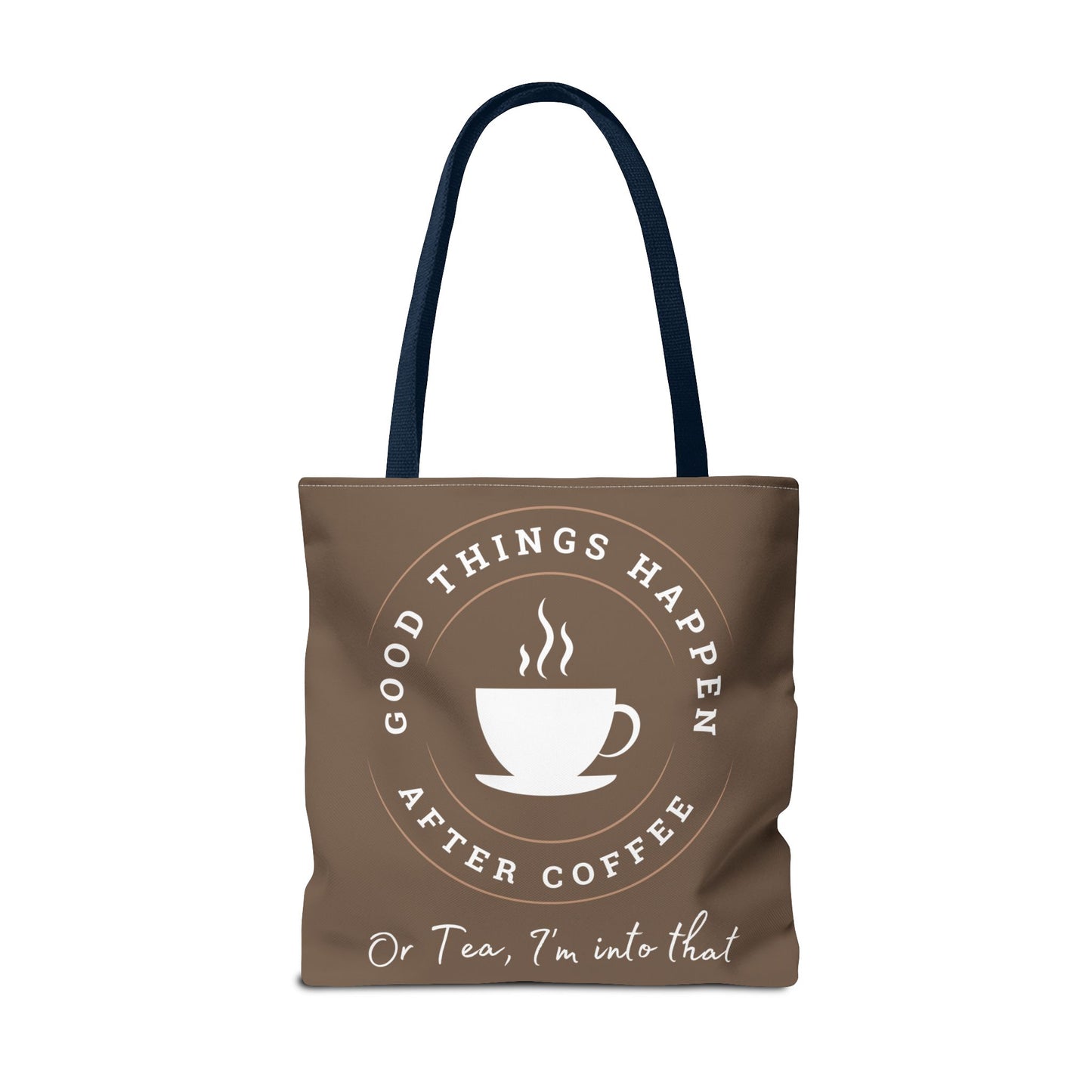 After Coffee Chocolate Vibe Tote Bag