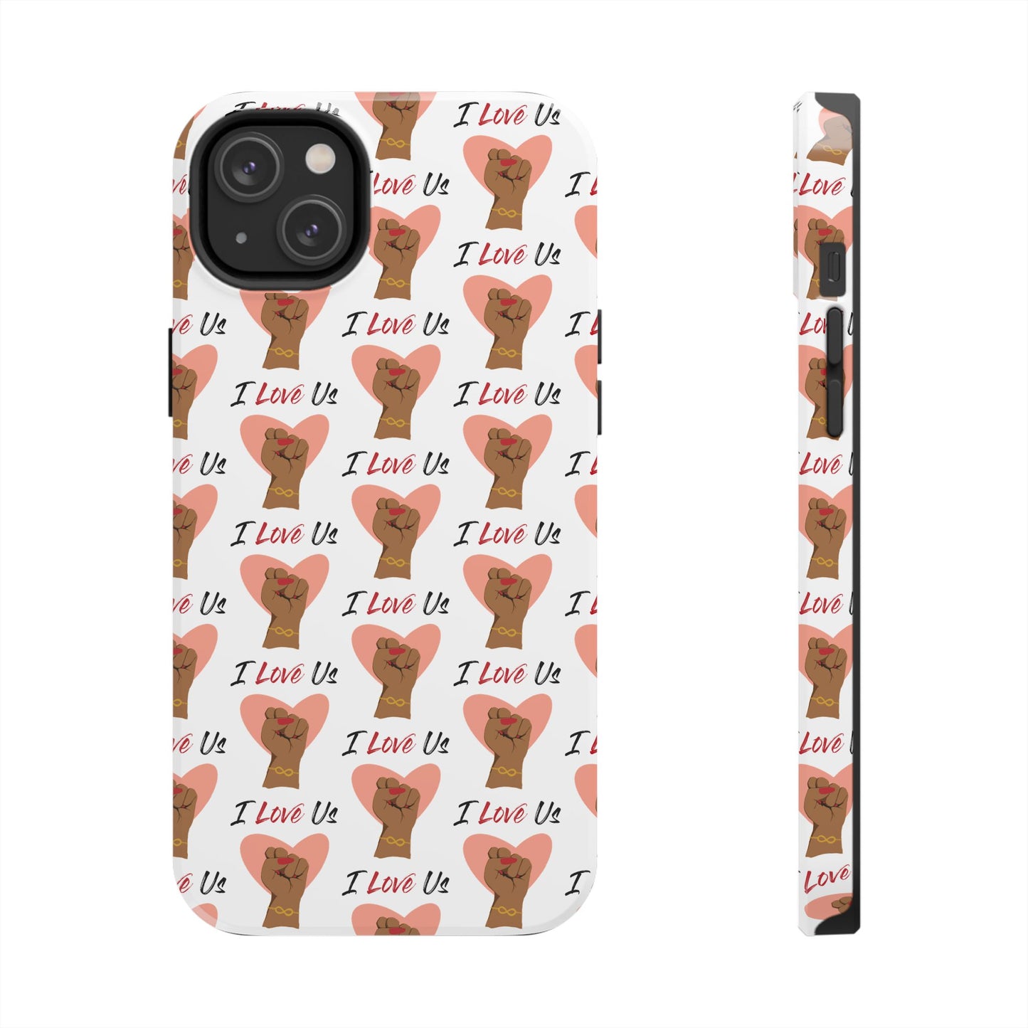 'I Love Us' White Tough Phone Case